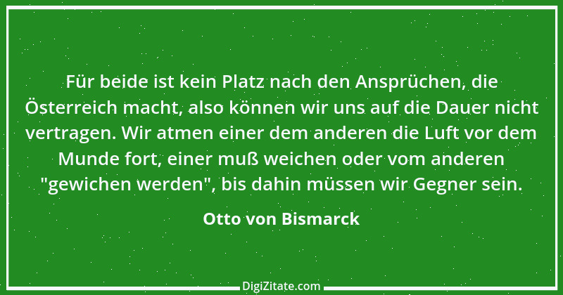 Zitat von Otto von Bismarck 29