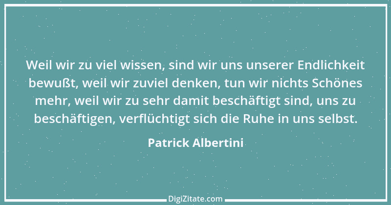 Zitat von Patrick Albertini 3