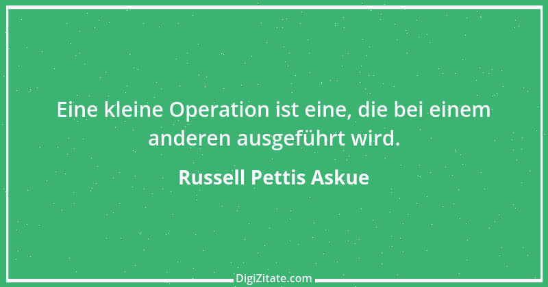 Zitat von Russell Pettis Askue 1