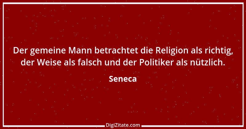 Zitat von Seneca 467