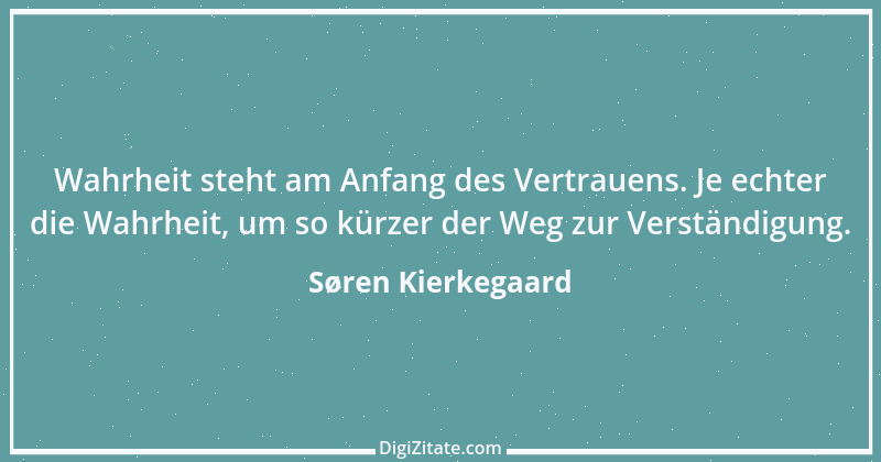 Zitat von Søren Kierkegaard 74