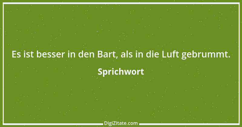 Zitat von Sprichwort 7323