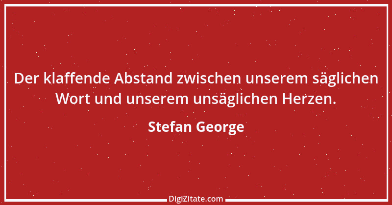 Zitat von Stefan George 4