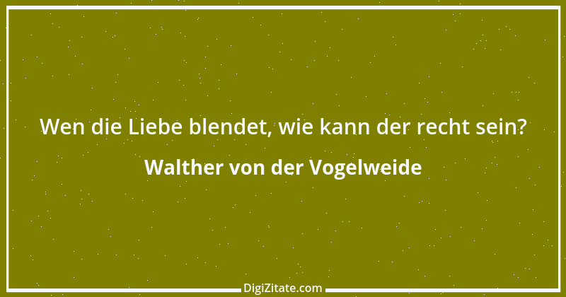 Zitat von Walther von der Vogelweide 20