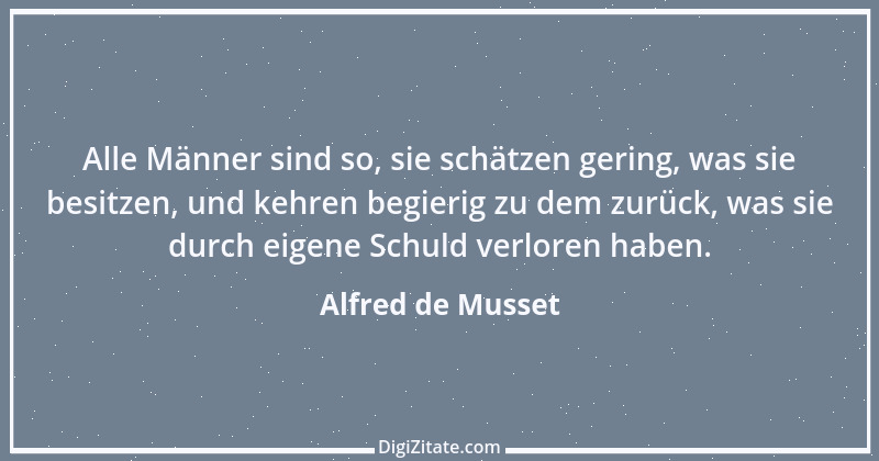 Zitat von Alfred de Musset 14