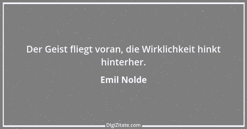 Zitat von Emil Nolde 4