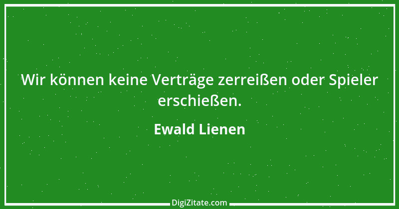 Zitat von Ewald Lienen 2