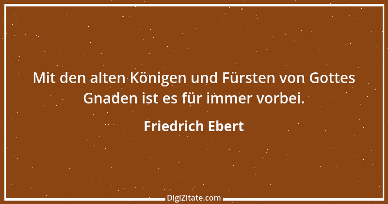 Zitat von Friedrich Ebert 5