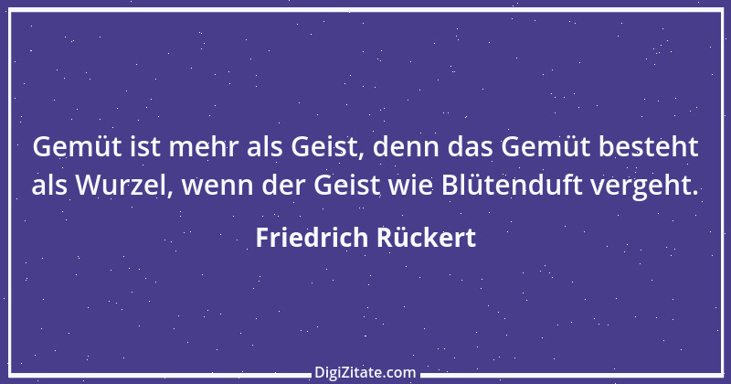 Zitat von Friedrich Rückert 301