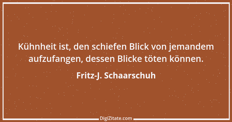 Zitat von Fritz-J. Schaarschuh 66