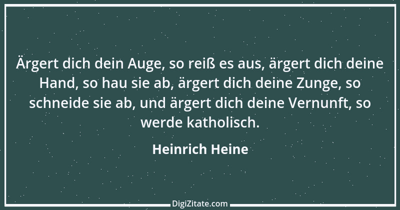 Zitat von Heinrich Heine 247