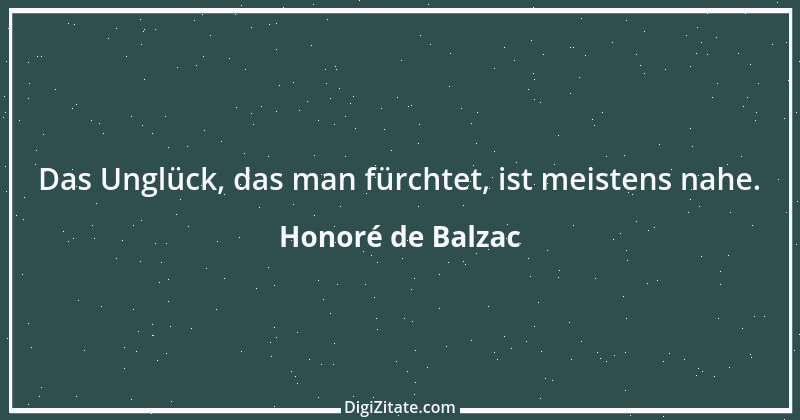 Zitat von Honoré de Balzac 461