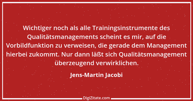 Zitat von Jens-Martin Jacobi 1