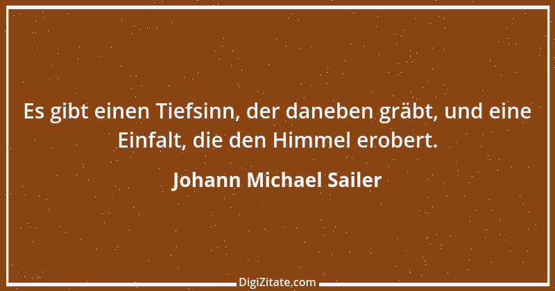 Zitat von Johann Michael Sailer 53