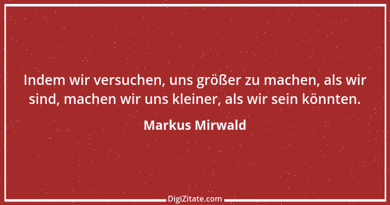 Zitat von Markus Mirwald 47