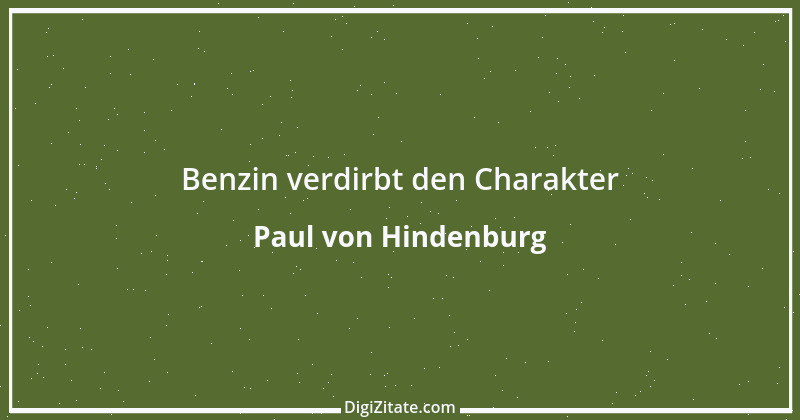 Zitat von Paul von Hindenburg 10