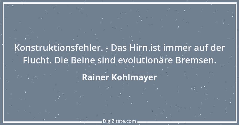 Zitat von Rainer Kohlmayer 172