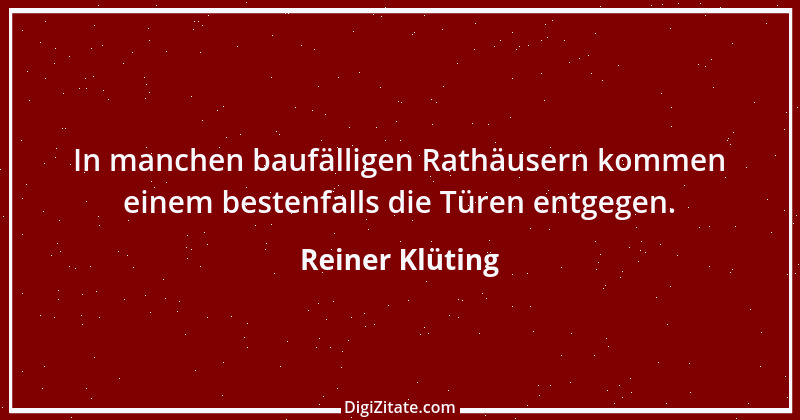 Zitat von Reiner Klüting 112