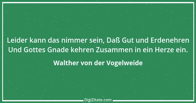 Zitat von Walther von der Vogelweide 21