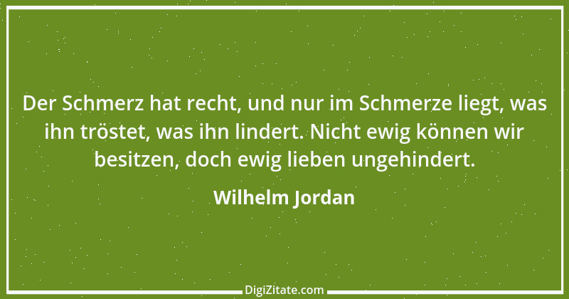 Zitat von Wilhelm Jordan 3