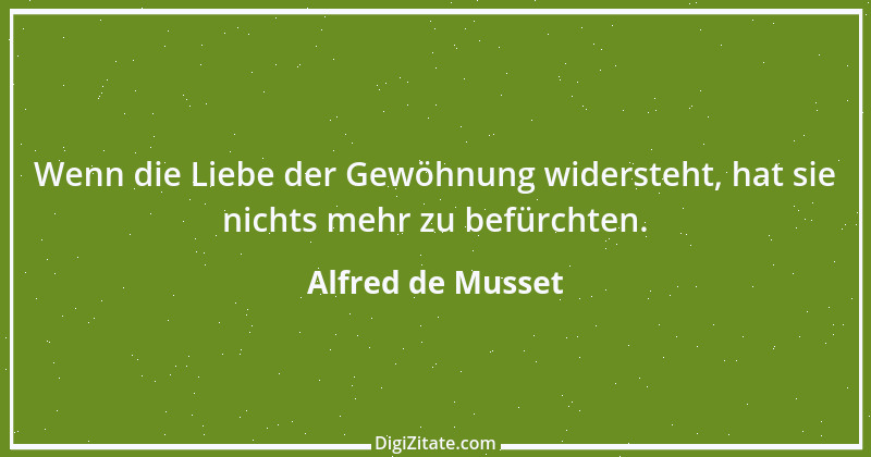 Zitat von Alfred de Musset 15