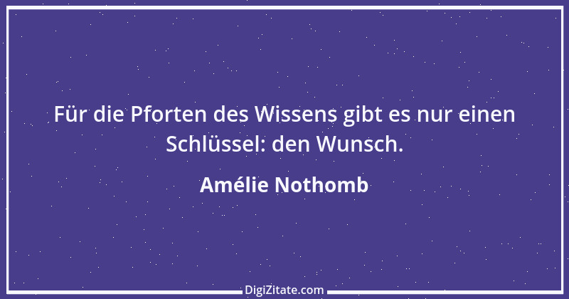 Zitat von Amélie Nothomb 61