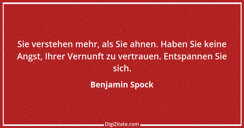 Zitat von Benjamin Spock 1