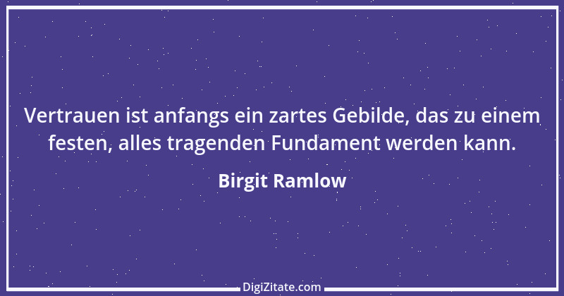 Zitat von Birgit Ramlow 24