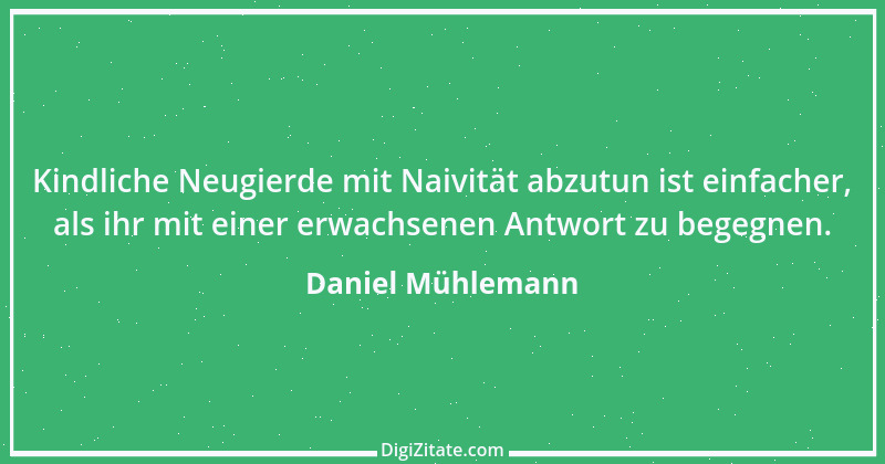 Zitat von Daniel Mühlemann 222