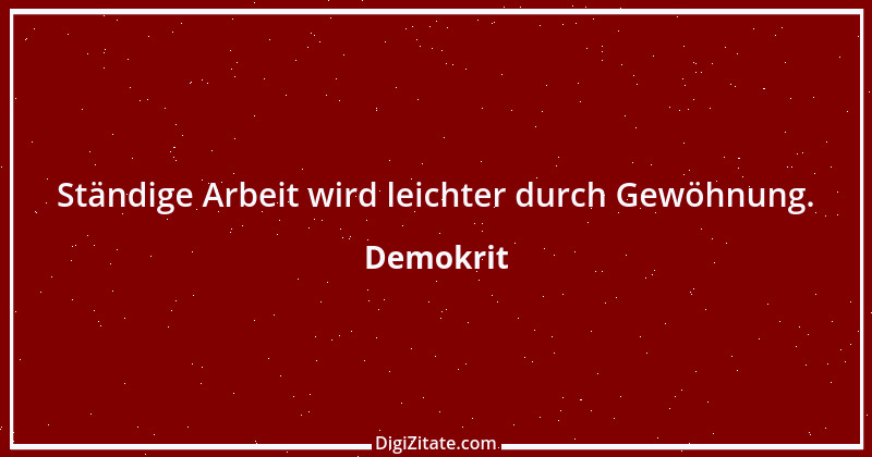 Zitat von Demokrit 37