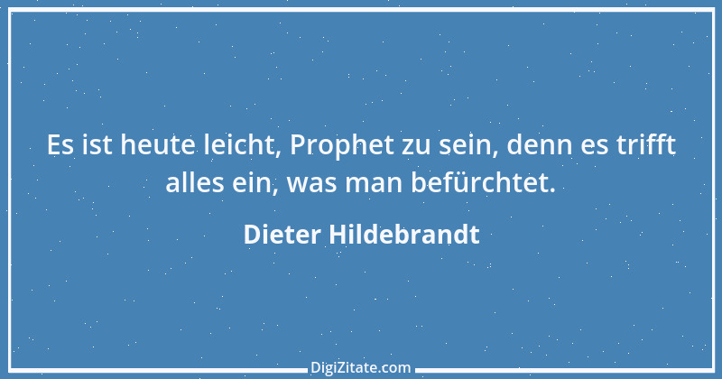 Zitat von Dieter Hildebrandt 10