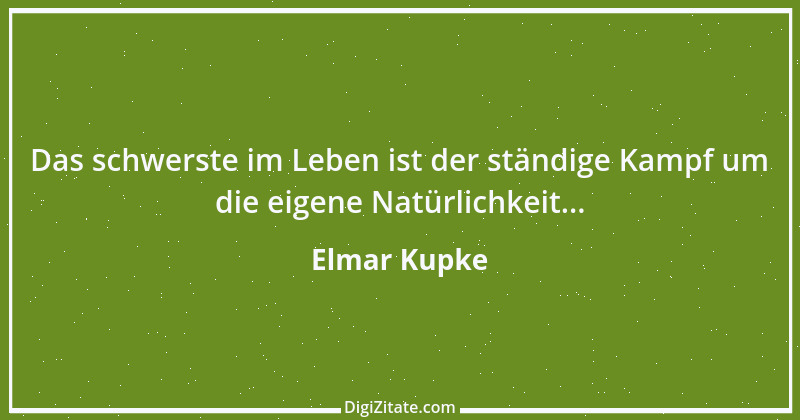 Zitat von Elmar Kupke 663