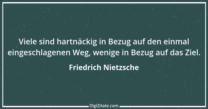 Zitat von Friedrich Nietzsche 1270