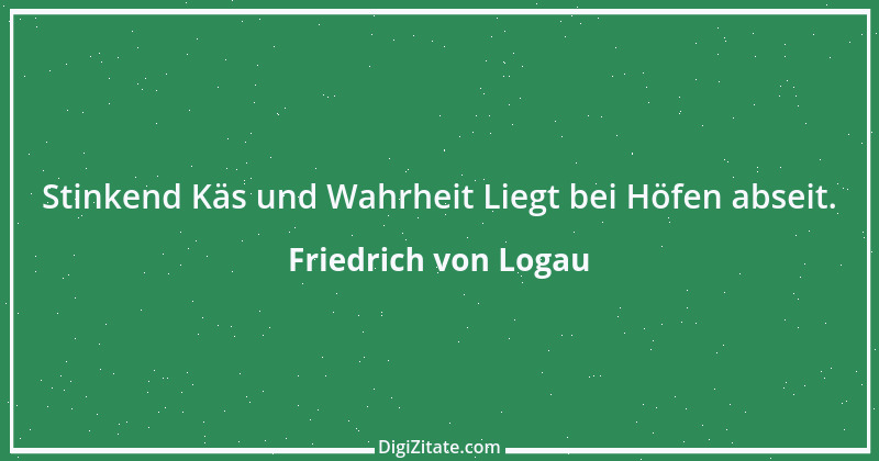 Zitat von Friedrich von Logau 88