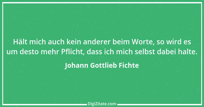 Zitat von Johann Gottlieb Fichte 27