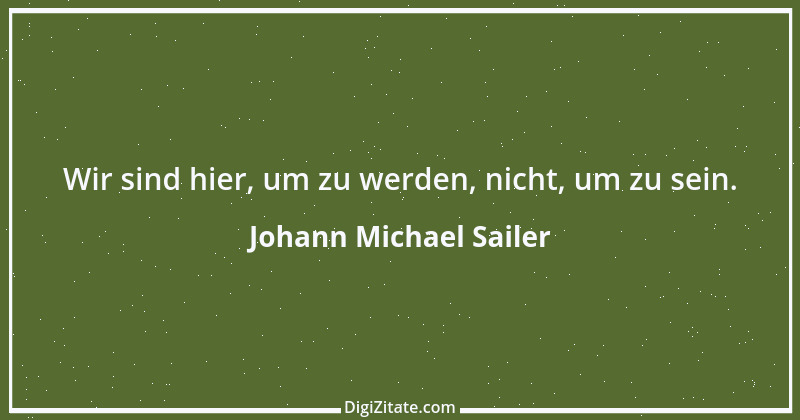 Zitat von Johann Michael Sailer 54