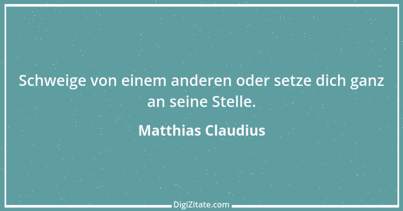 Zitat von Matthias Claudius 31