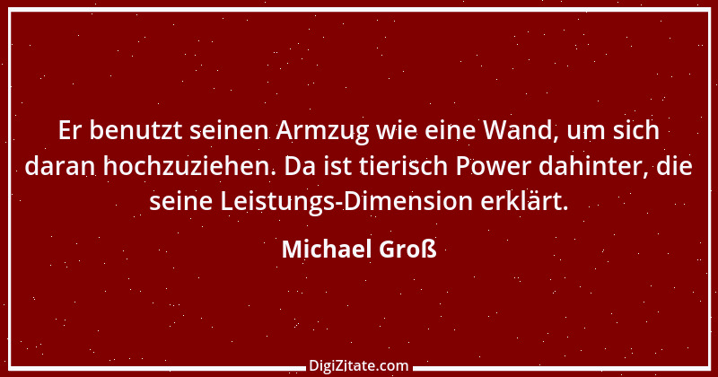 Zitat von Michael Groß 3