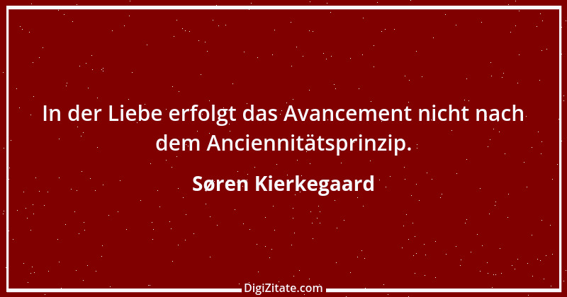 Zitat von Søren Kierkegaard 76