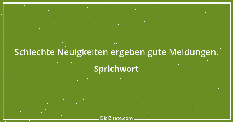 Zitat von Sprichwort 7325