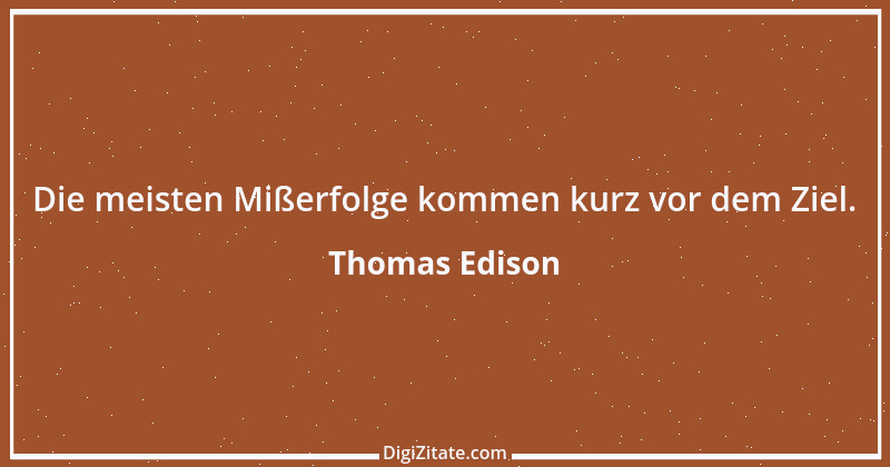 Zitat von Thomas Edison 39