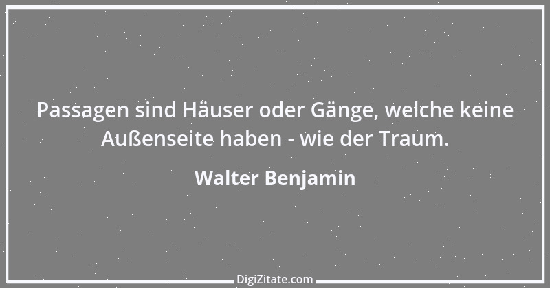 Zitat von Walter Benjamin 61