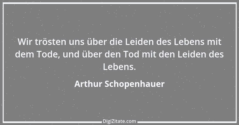 Zitat von Arthur Schopenhauer 200