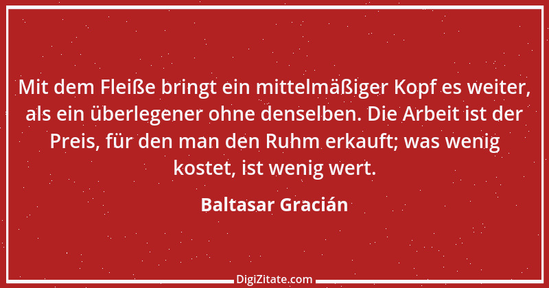 Zitat von Baltasar Gracián 139