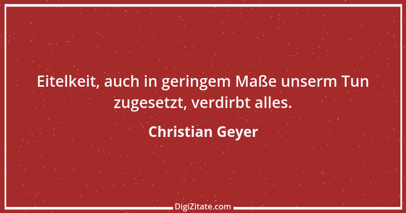 Zitat von Christian Geyer 5