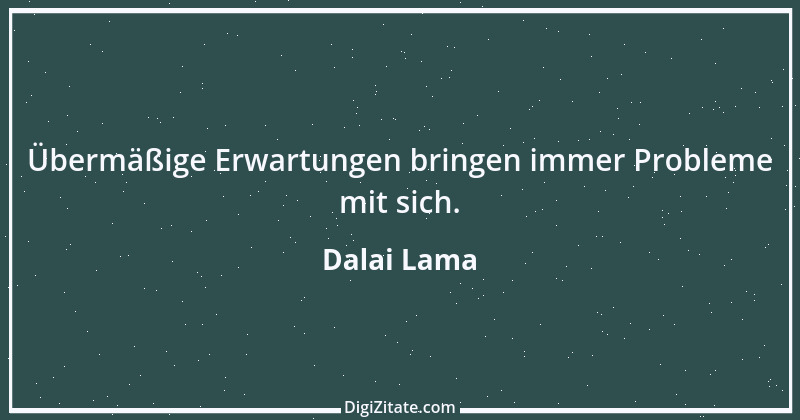 Zitat von Dalai Lama 333