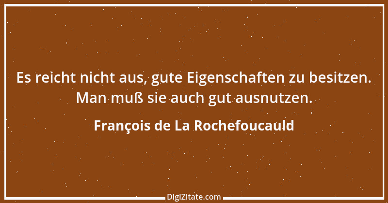 Zitat von François de La Rochefoucauld 247