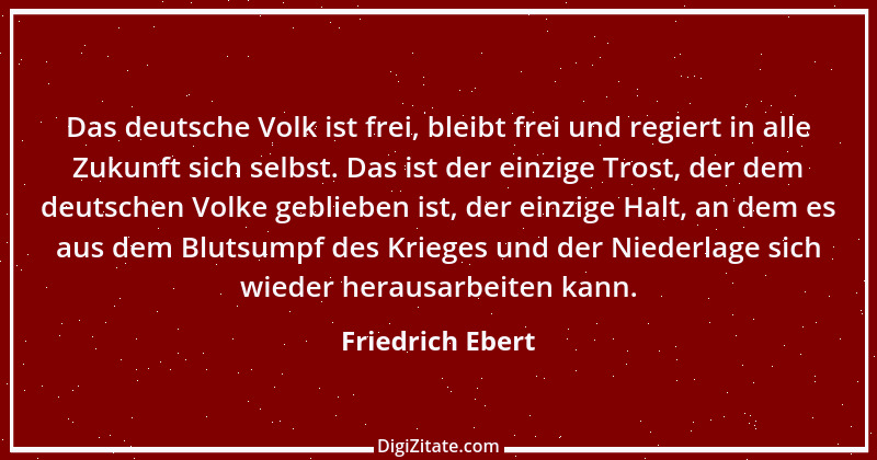 Zitat von Friedrich Ebert 7