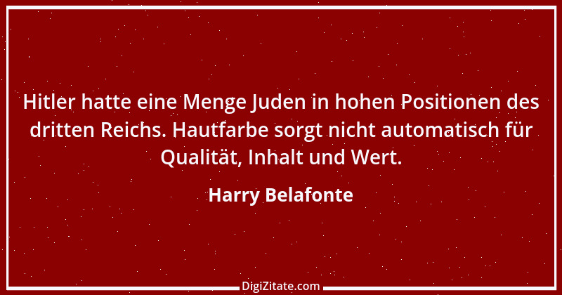 Zitat von Harry Belafonte 3