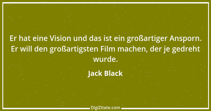 Zitat von Jack Black 2